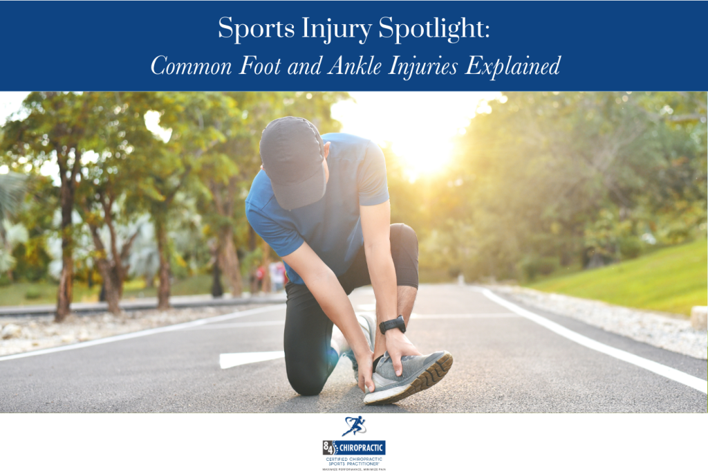 Sports Injury Spotlight: Common Foot and Ankle Injuries Explained | 84 ...